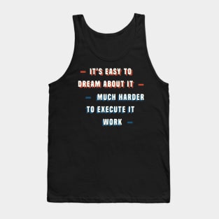 IT'S EASY TO DREAM Tank Top